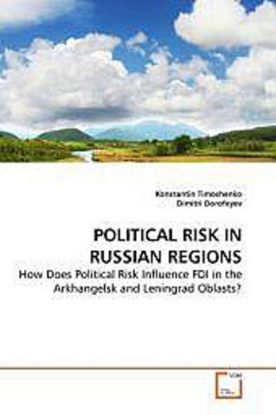 POLITICAL RISK IN RUSSIAN REGIONS