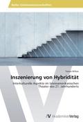 Inszenierung von Hybridität
