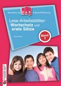 Lese-Arbeitsblätter: Wortschatz und erste Sätze - 