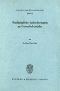 Nachträgliche Anforderungen an Gewerbebetriebe.
