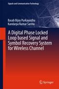 A Digital Phase Locked Loop based Signal and Symbo