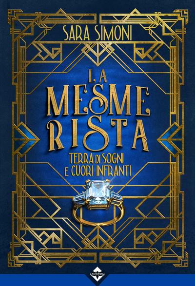 La Mesmerista - Terra di Sogni e Cuori Infranti