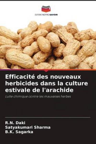 Efficacité des nouveaux herbicides dans la culture estivale de l’arachide