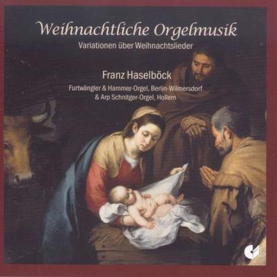 Weihnachtliche Orgelmusik-Variationen