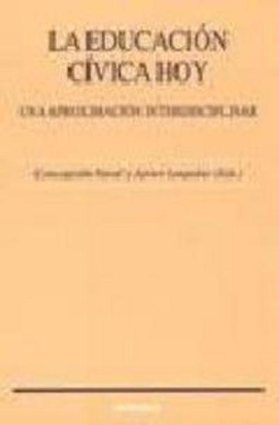La eduación cívica hoy : una aproximación interdisciplinar