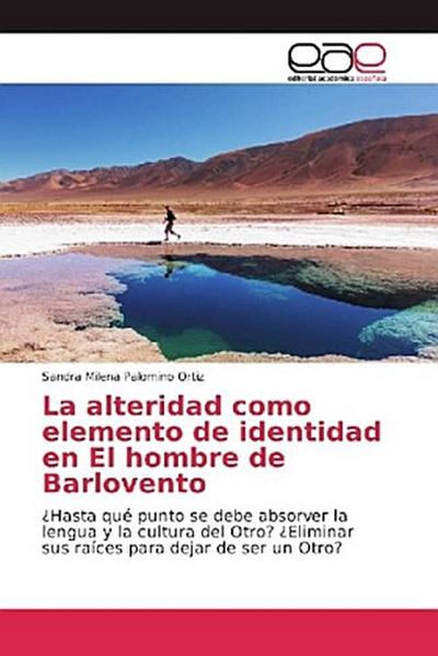La alteridad como elemento de identidad en El hombre de Barlovento