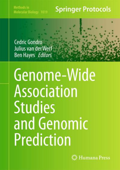 Genome-Wide Association Studies and Genomic Prediction