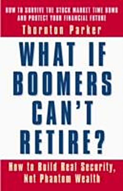 What If Boomers Can’t Retire?