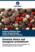 Pimenta dioica und Syzygium aromaticum