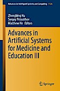 Advances in Artificial Systems for Medicine and Education III