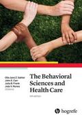 The Behavioral Sciences and Health Care