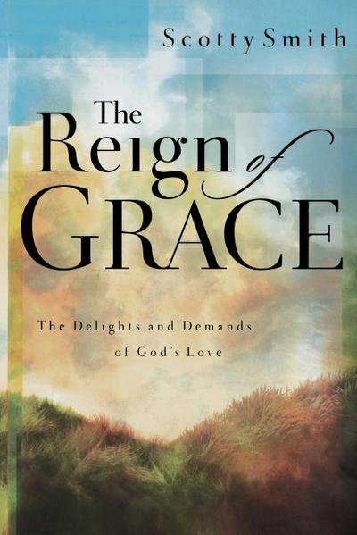 The Reign of Grace