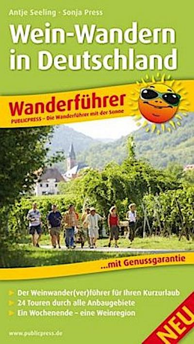 Wein-Wandern in Deutschland