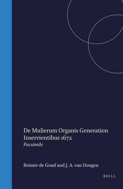 de Mulierum Organis Generationi Inservientibus, 1672