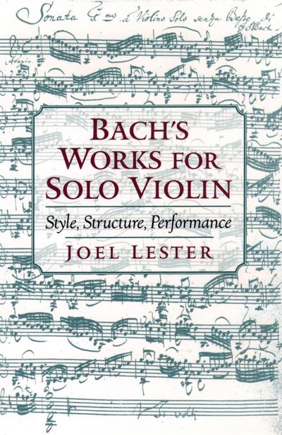 Bach’s Works for Solo Violin
