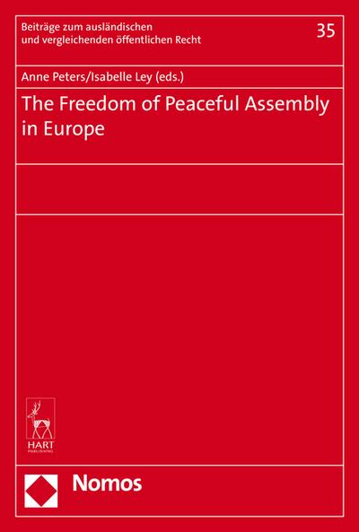 The Freedom of Peaceful Assembly in Europe