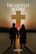 The Gauntlet of Grief