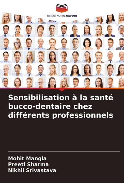 Sensibilisation à la santé bucco-dentaire chez différents professionnels
