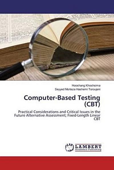 Computer-Based Testing (CBT)