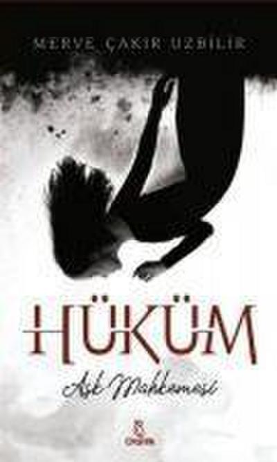 Hüküm - Ask Mahkemesi