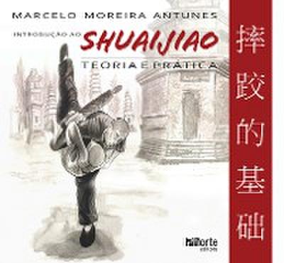 Introdução ao Shuaijiao