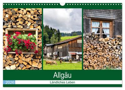 Allgäu - Landliches Leben (Wandkalender 2026 DIN A3 quer), CALVENDO Monatskalender