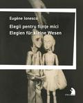 Elegii pentru fiine mici - Elegien für kleine Wese