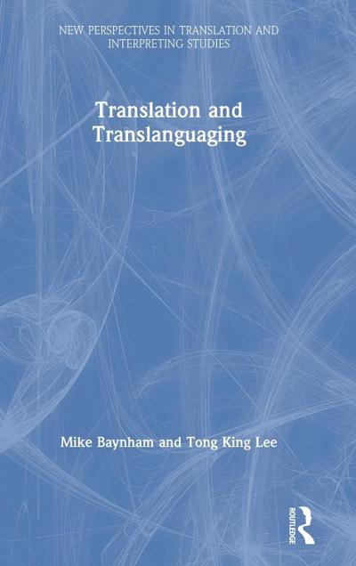 Translation and Translanguaging