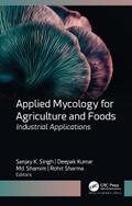 Applied Mycology for Agriculture and Foods