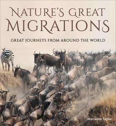 Nature’s Great Migrations