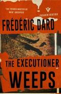 The Executioner Weeps