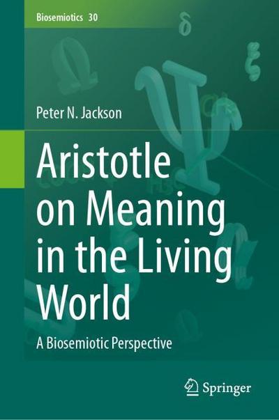 Aristotle on Meaning in the Living World