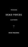 Where Dead Voices Gather