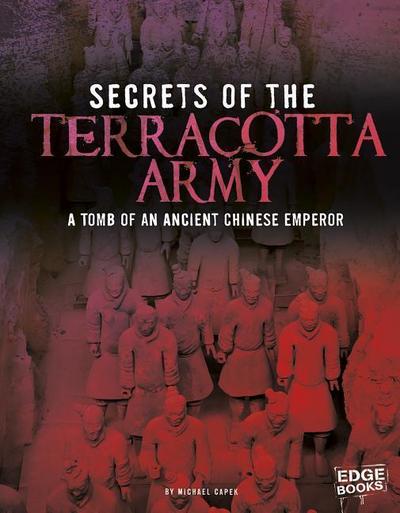 Secrets of the Terracotta Army