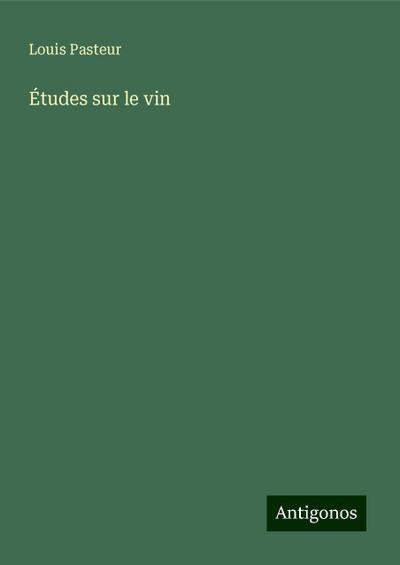 Études sur le vin