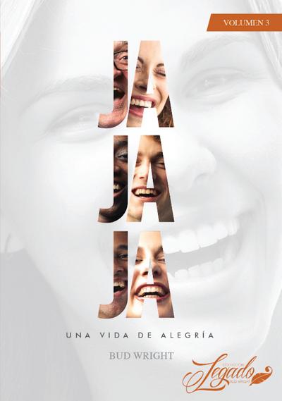 Ja Ja Ja: Una Vida De Alegria
