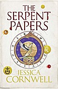 The Serpent Papers: The Serpent Papers Trilogy 1