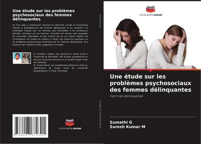 Une étude sur les problèmes psychosociaux des femmes délinquantes