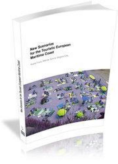 New scenarios for the touristic European maritime coast