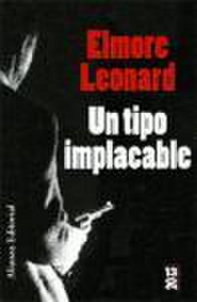 Un Tipo Implacable