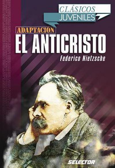 Anticristo, El. Para Jovenes