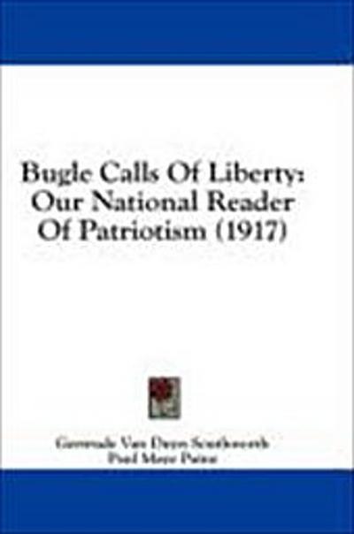 Bugle Calls Of Liberty