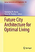 Future City Architecture for Optimal Living