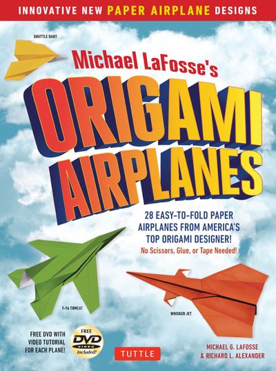 Michael Lafosse’s Origami Airplanes