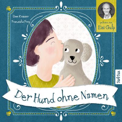 Der Hund ohne Namen, Audio-CD