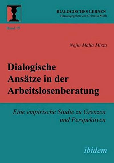 Dialogische Ansätze in der Arbeitslosenberatung