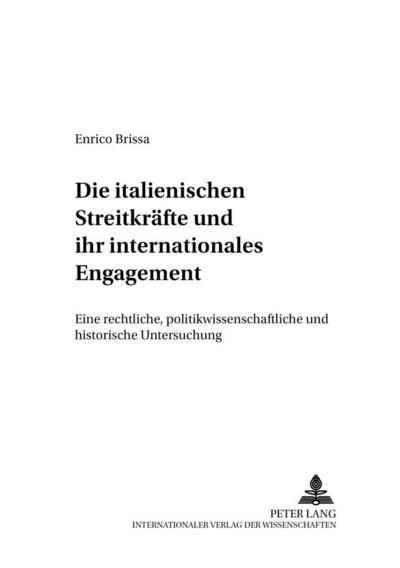 Die italienischen Streitkräfte und ihr internationales Engagement