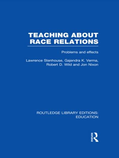 Teaching About Race Relations (RLE Edu J)