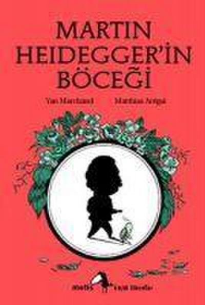 Martin Heideggerin Böcegi