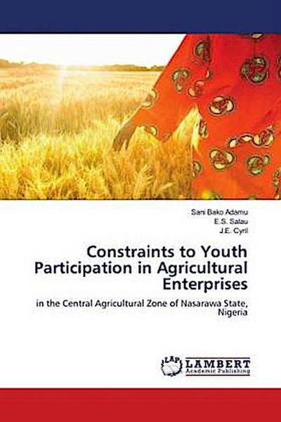 Constraints to Youth Participation in Agricultural Enterprises